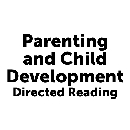 Parenting and Child Development Directed Reading
