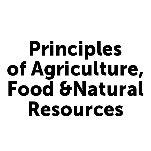 Principles of Agriculture, Food and Natural Resources